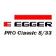 Egger Classic Pro 8/33